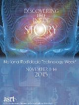 National Radiologic Technology Week® Poster 2015